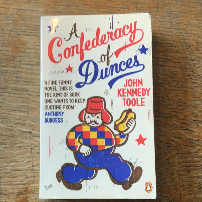 A Confederacy of Dunces