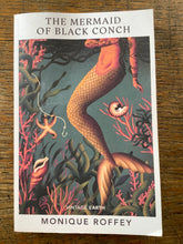 Load image into Gallery viewer, The Mermaid of Black Conch
