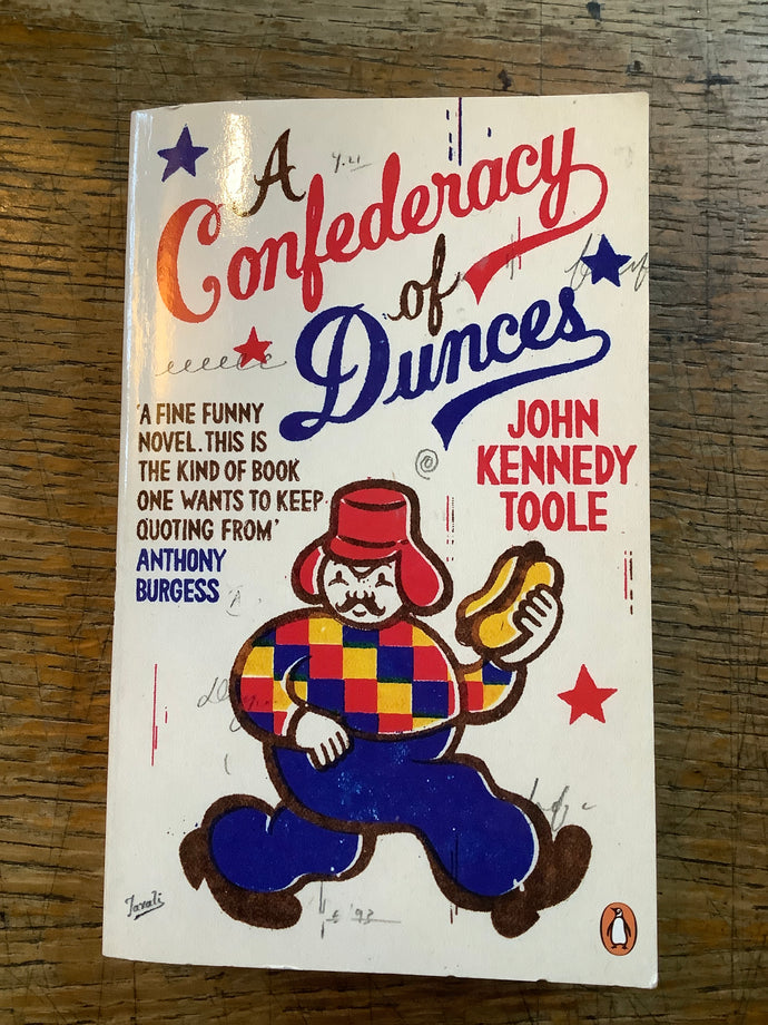 A Confederacy of Dunces