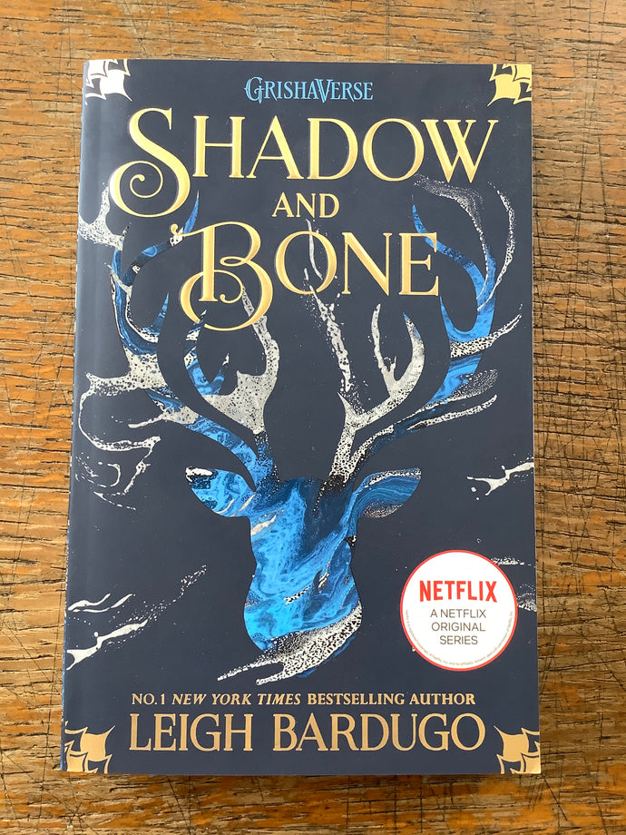 Shadow and Bone