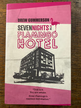 Load image into Gallery viewer, Seven Nights at the Flamingo Hotel
