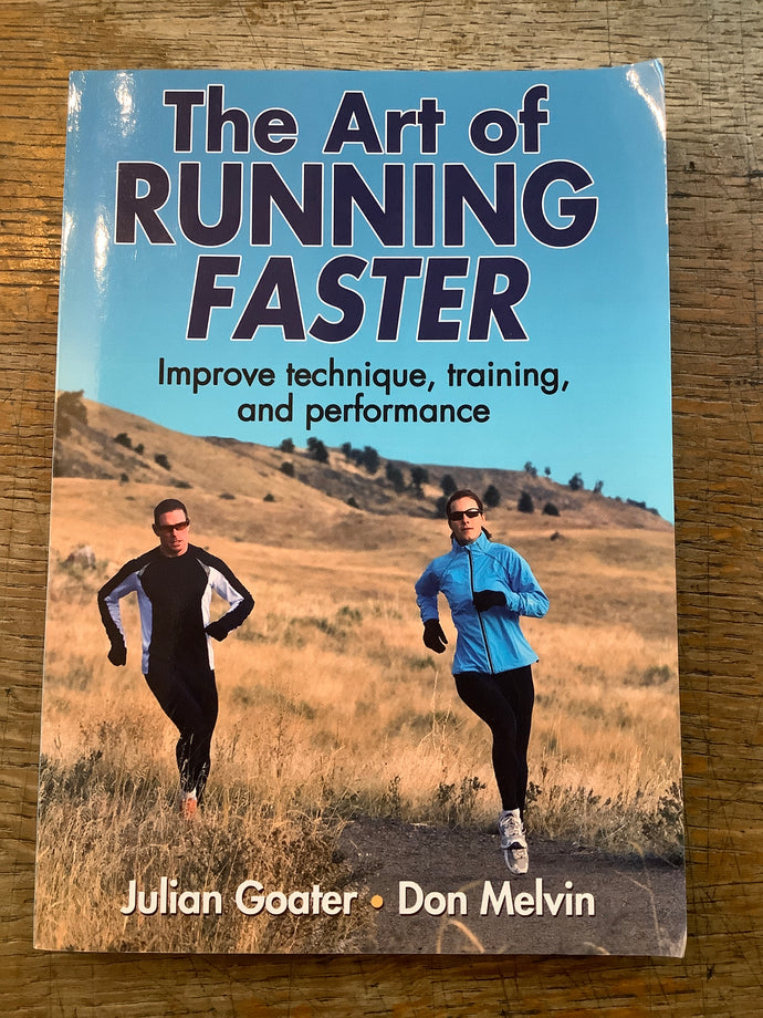 The Art of Running Faster