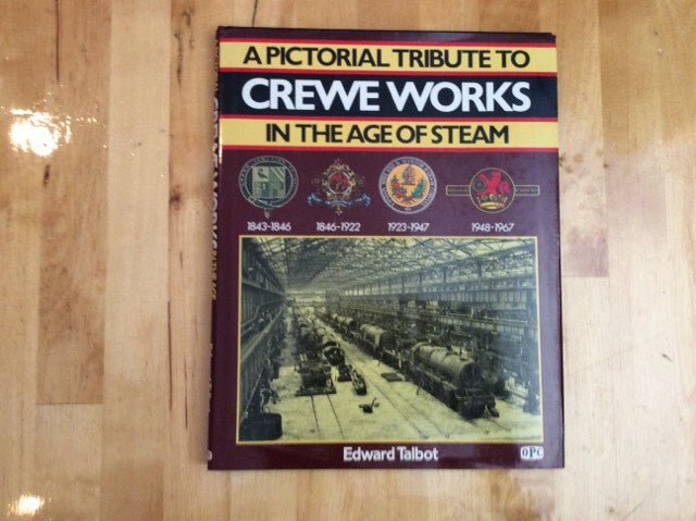 Crewe Works in the Age of Steam