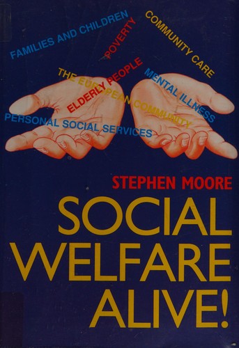 Social Welfare Alive!