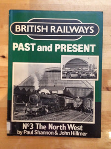 British Railways Past and Present