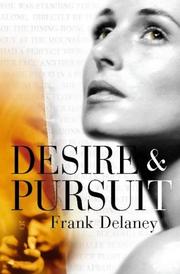 Desire and pursuit