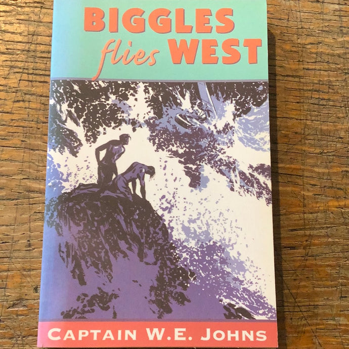 Biggles flies west