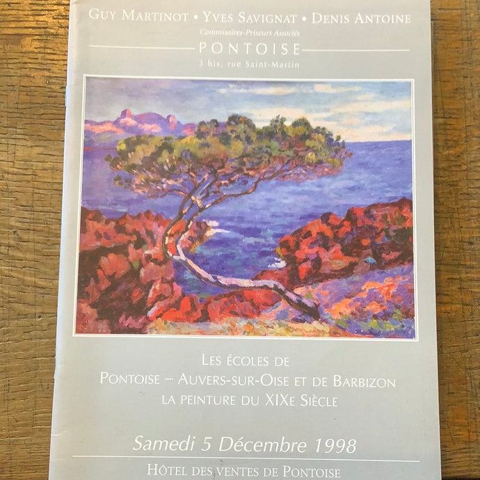 Les Ecoles de Pontoise - Auvers-sur-Oise et de Barbizon, la Peinture du XIXe siecle, Tableaux et Dessins. Samedi 5 Decembre 1998