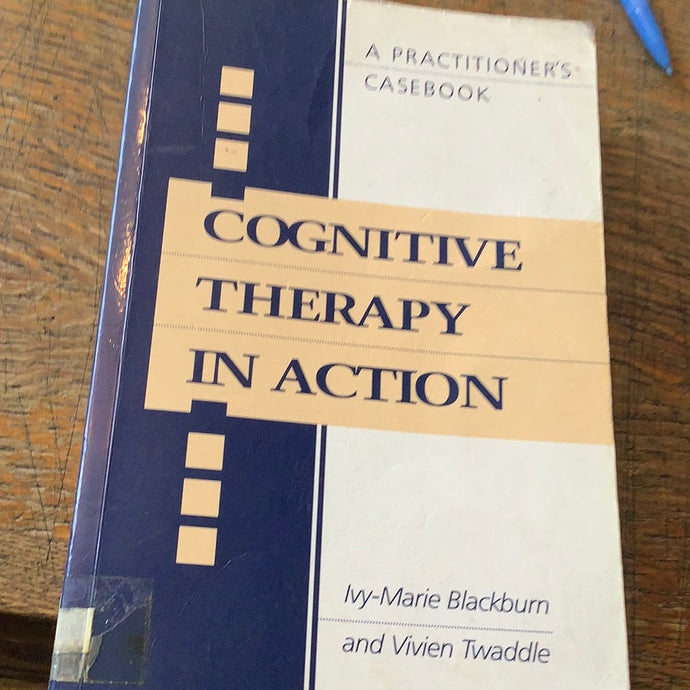 Cognitive therapy in action Blackburn, Twaddle