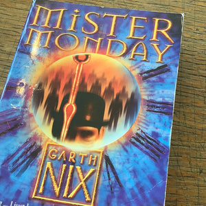 Mister Monday.  Garth nix