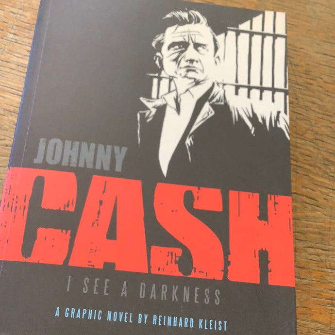 Johnny Cash I see a darkness   Reinhard kleist