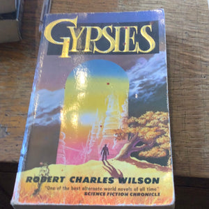 Gypsies Robert Charles Wilson