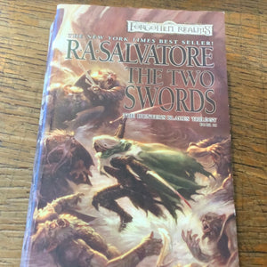 The two swords r a Salvatore